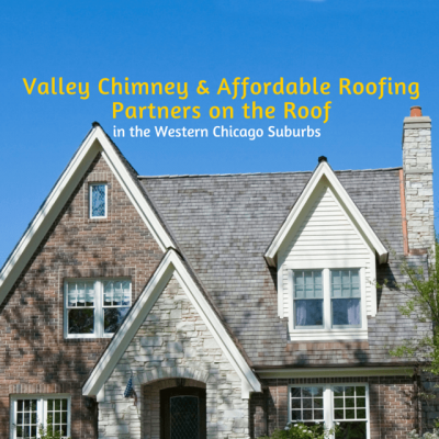 Valley Chimney  Affordable Roofing Partners